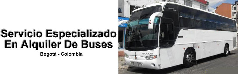 alquiler buses de turismo en Bogotá Colombia